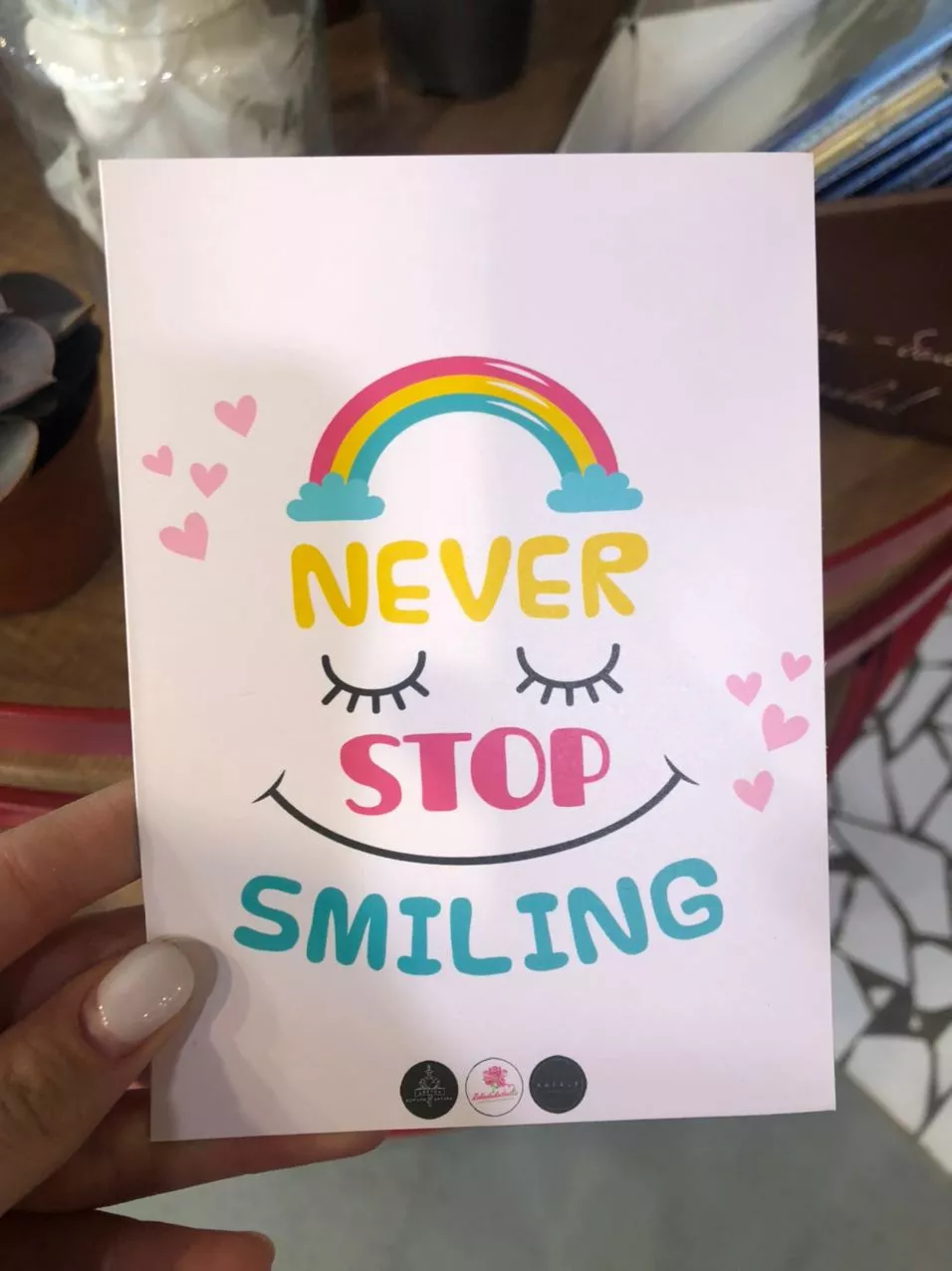 Открытка "Never stop smiling"